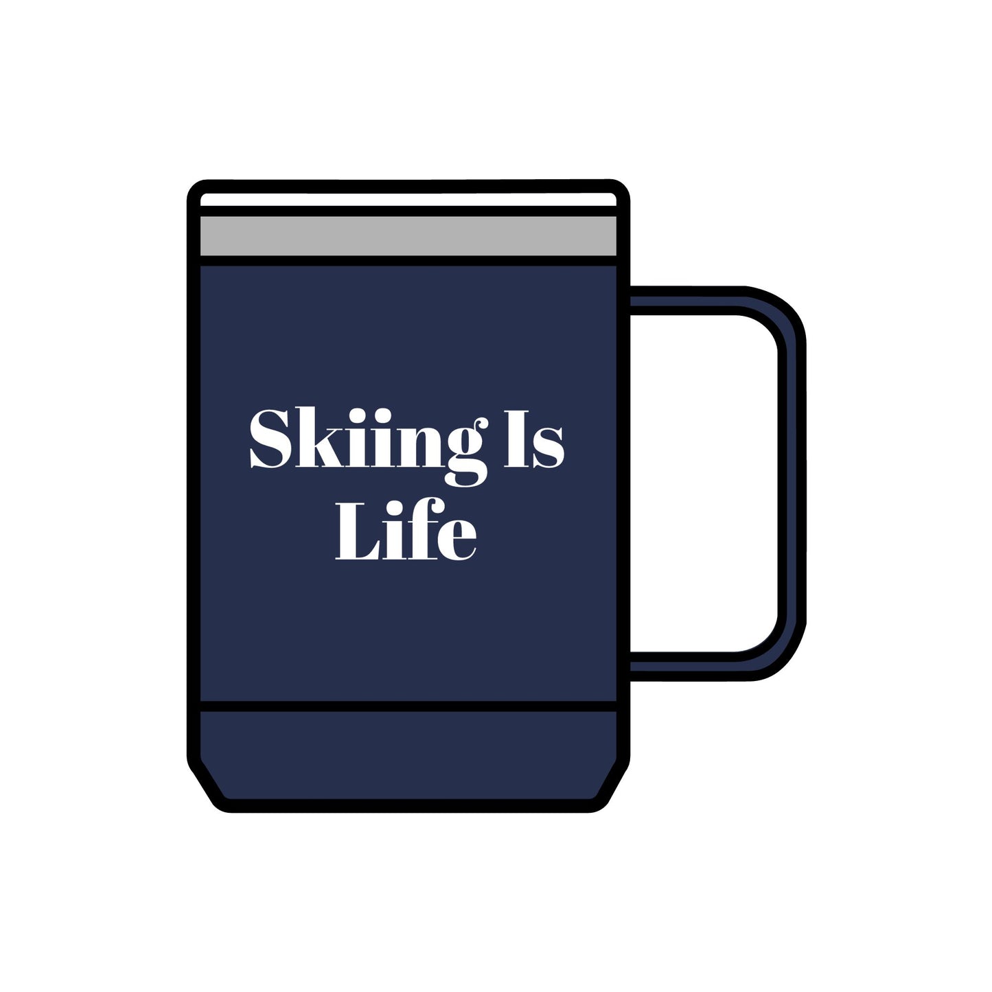 Skiing Is Life Coffee Mug Tumbler, 15oz