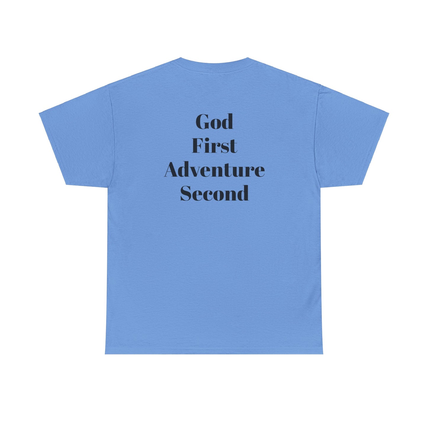 God First Adventure Second Tee Carolina Blue