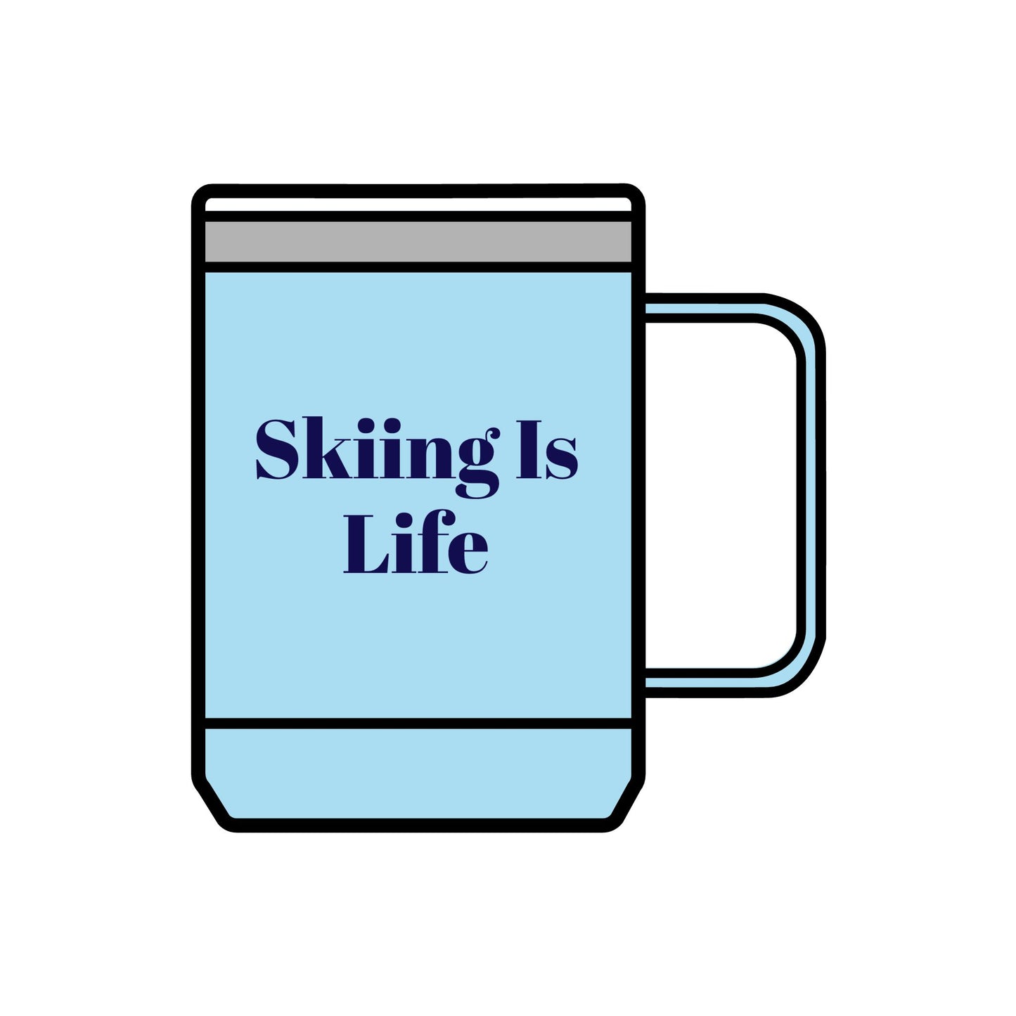 Skiing Is Life Coffee Mug Tumbler, 15oz